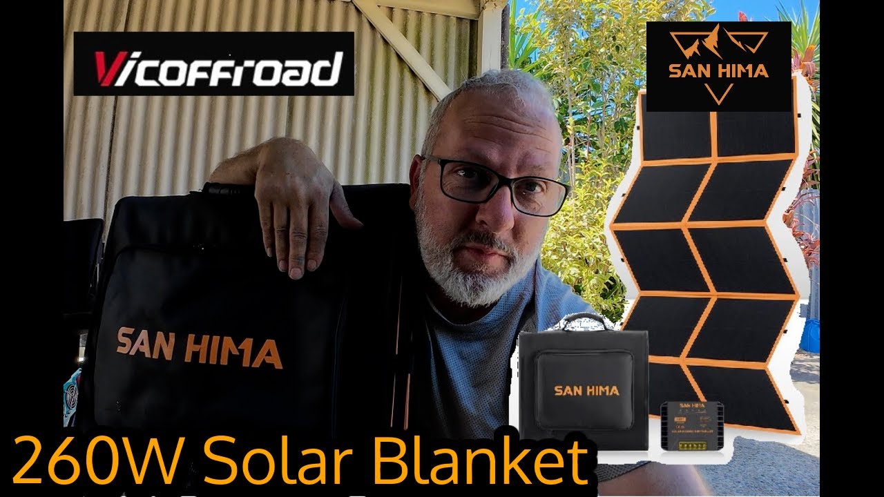 SanHima 200W Solar Blanket - @Vicoffroad