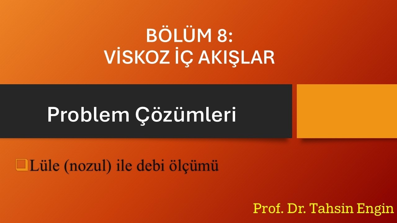 Lüle (Nozul) ile Debi Ölçme Örneği