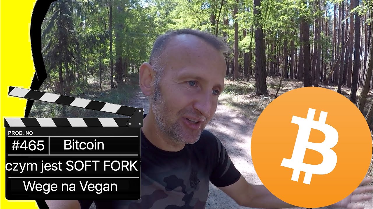 🥗-🍎 BITCOIN przechodzi na Weganizm - SOFT FORK (part 1/2)