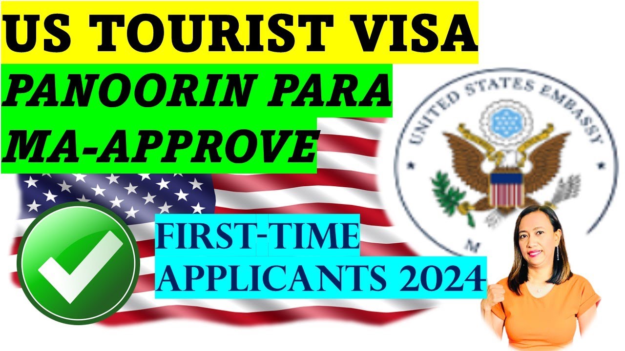 GAWIN MO ITO PARA MA- APPROVE SA US TOURIST VISA APPLICATION