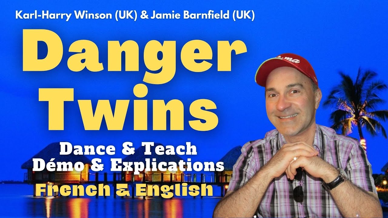 Danger Twins Line Dance (Dance & teach / Démo & explications / French & English)