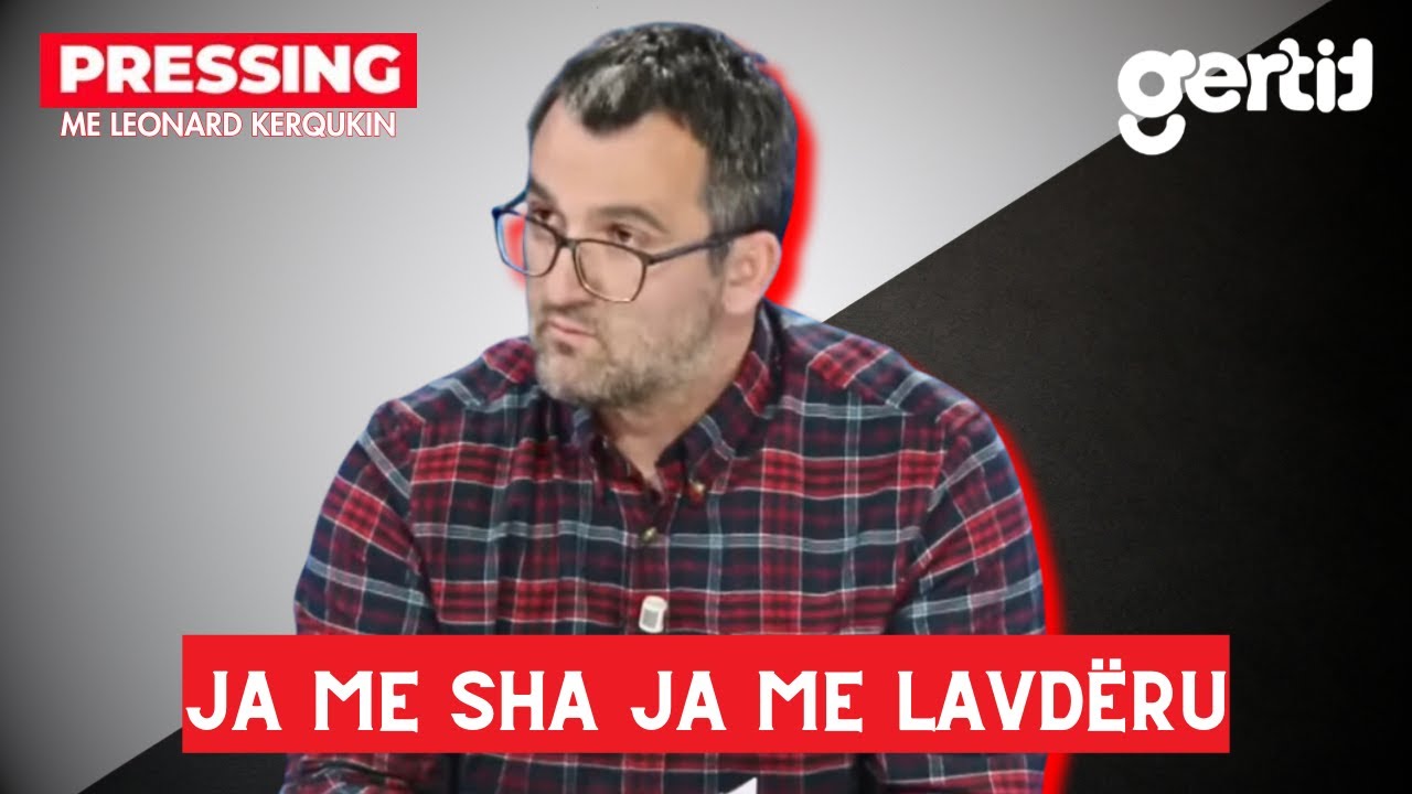 Ja me sha ja me lavdëru - Shkëlzen Gashi analizon raportet për korrupsionin | Pressing