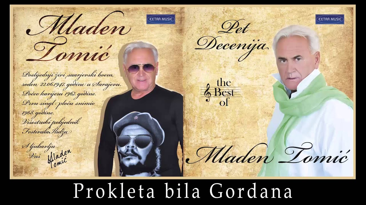 Mladen Tomic - Prokleta bila Gordana - (Audio 2012) HD