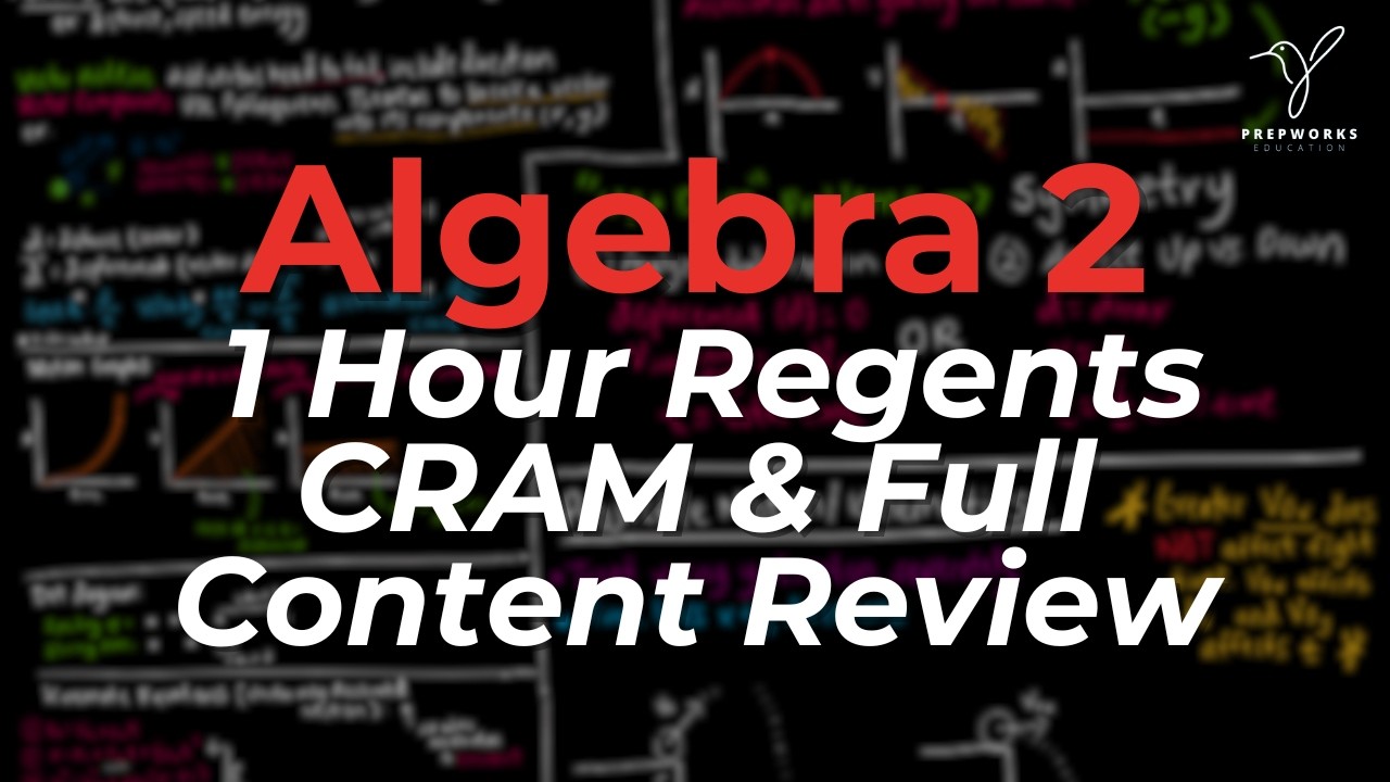2026 Algebra 2 Regents Review (EVERYTHING YOU NEED TO KNOW!)