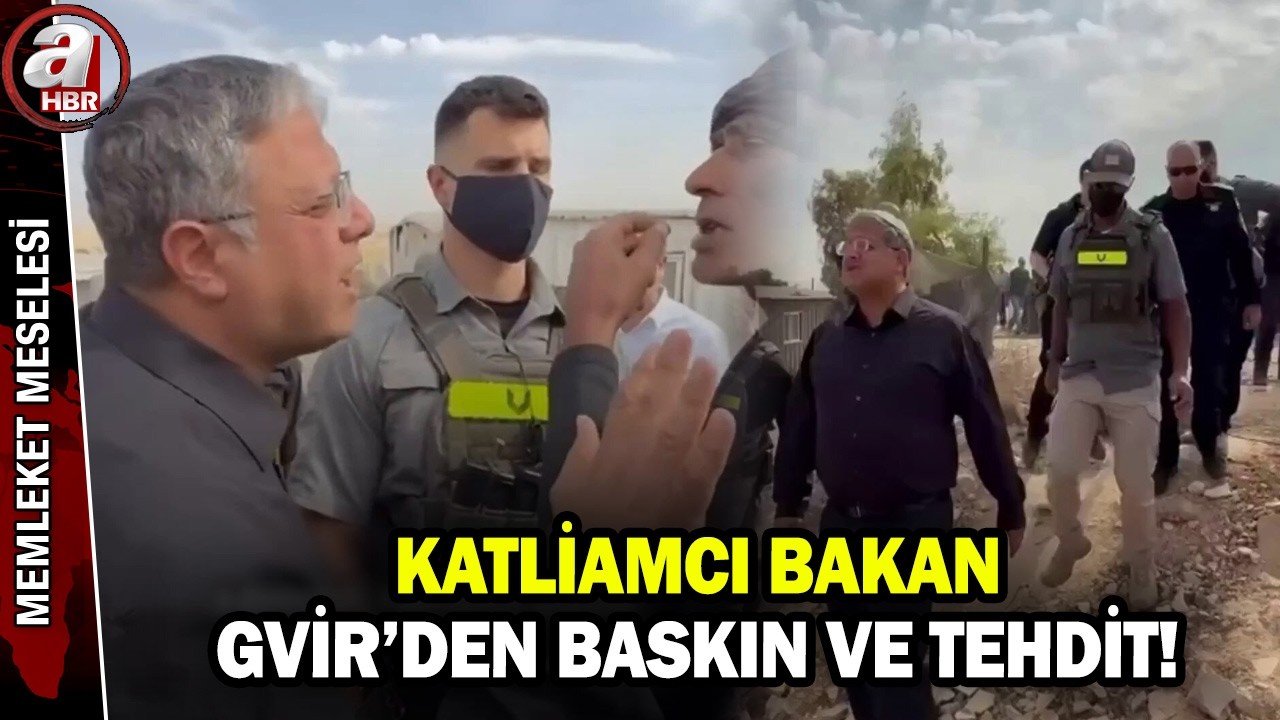 İsrail'in katliamcı bakanı Ben Gvir'den Negev Çölü'nde baskın ve tehdit | A Haber