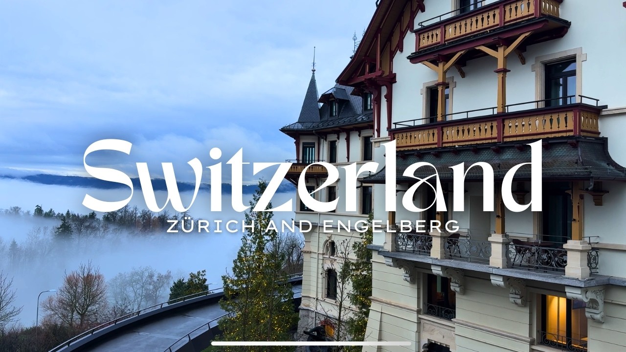Switzerland Travel Vlog 🇨🇭 | Dolder Grand, Zürich, Engelberg, Opera House, Frankfurt, 747-8