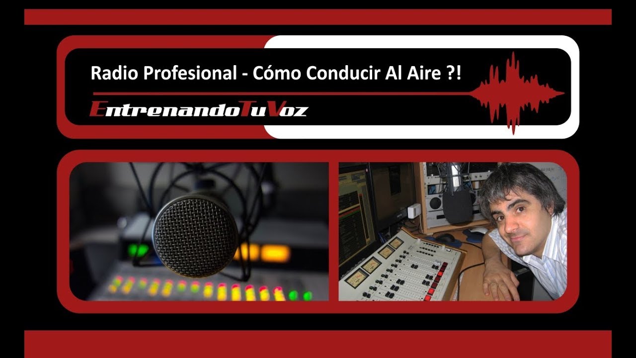 Radio Profesional - Cómo Conducir  Al Aire ?! 📻 🎤
