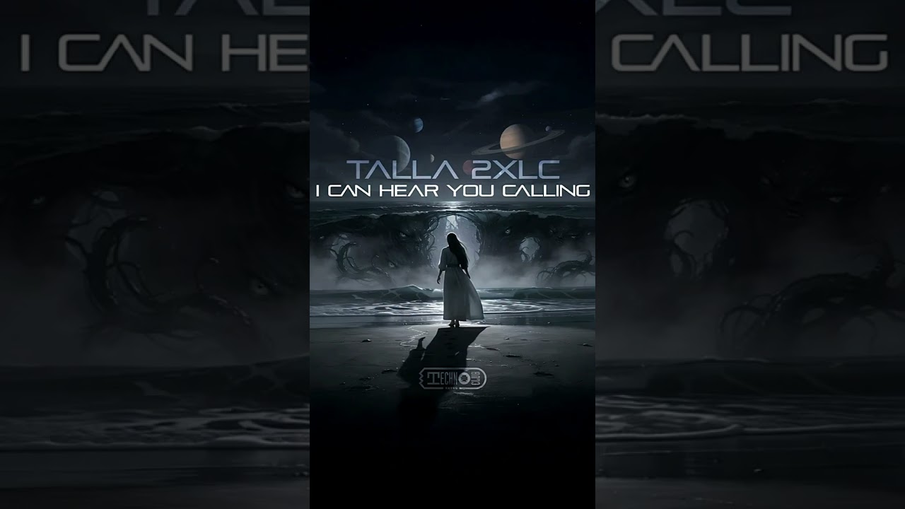 Talla 2XLC - I Can Hear You Calling⁠