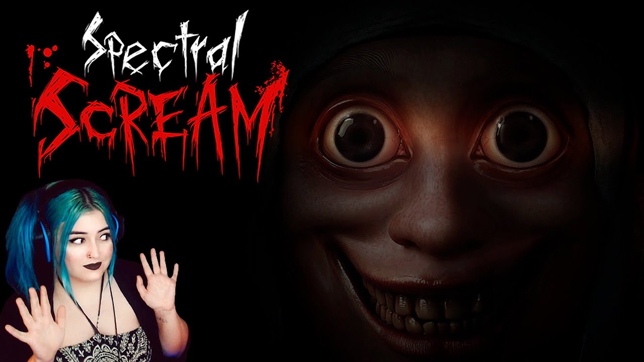 JUGAMOS SPECTRAL SCREAM NUEVO JUEGO DE TERROR CON CRIATURAS ATERRADORAS!