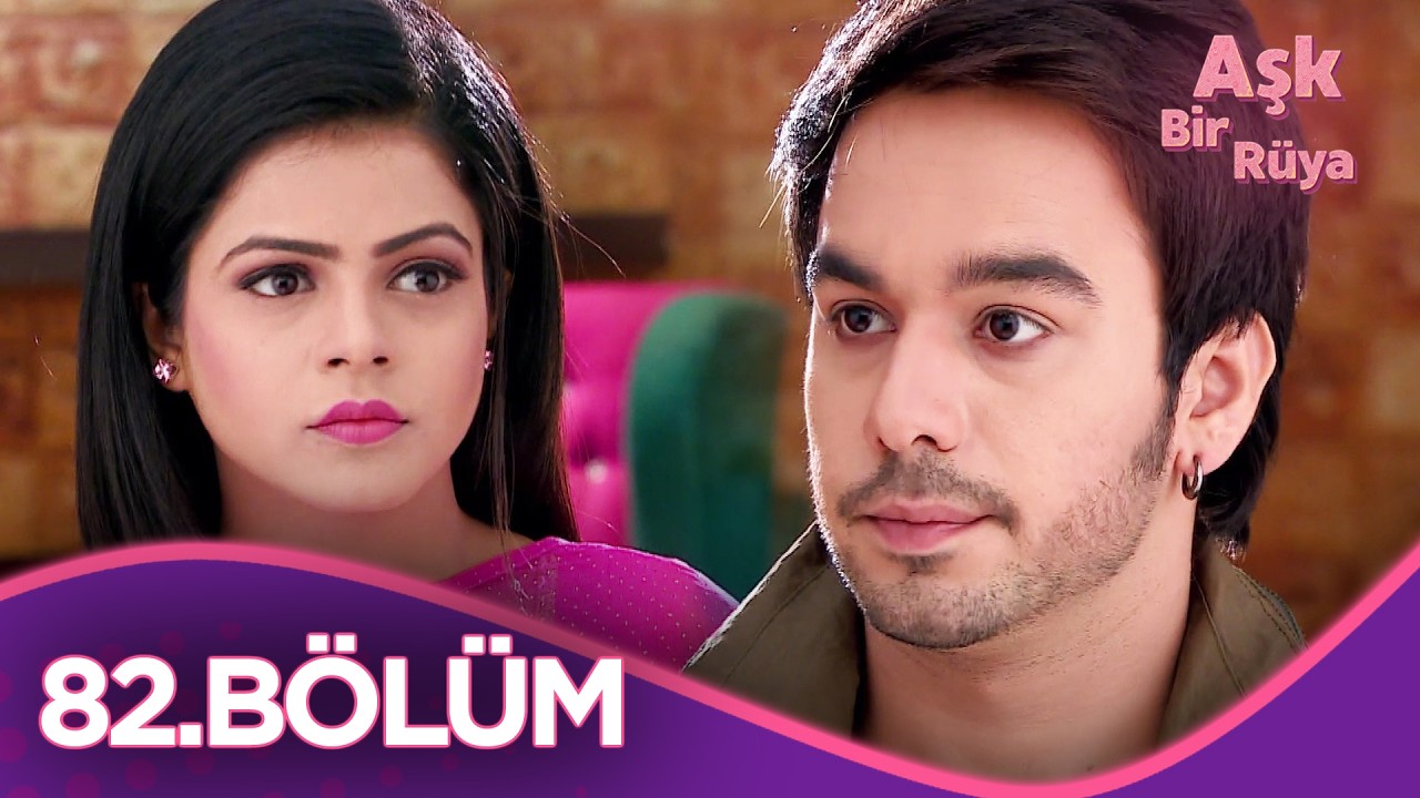 Aşk Bir Rüya (Thapki Pyaar Ki) Hint Dizisi | 82. Bölüm