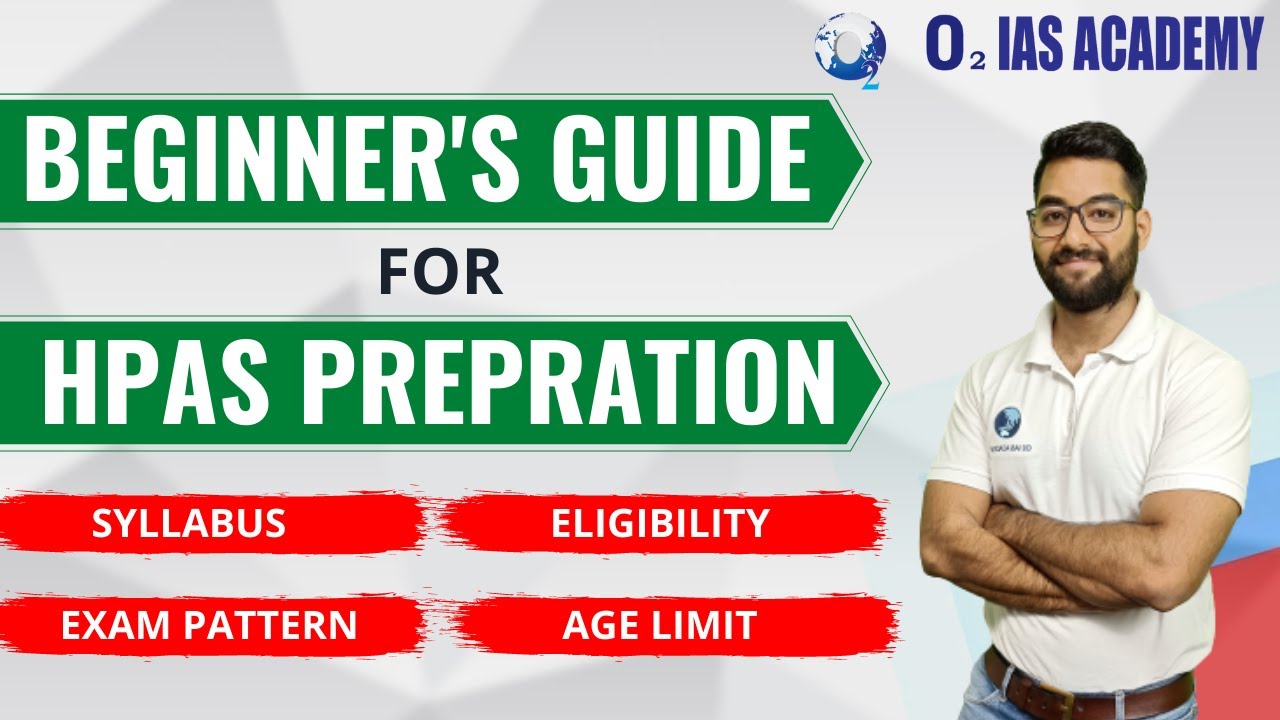 How to Prepare for HPAS exam - Best Books for HPAS Preparation - Detailed Analysis of Syllabus