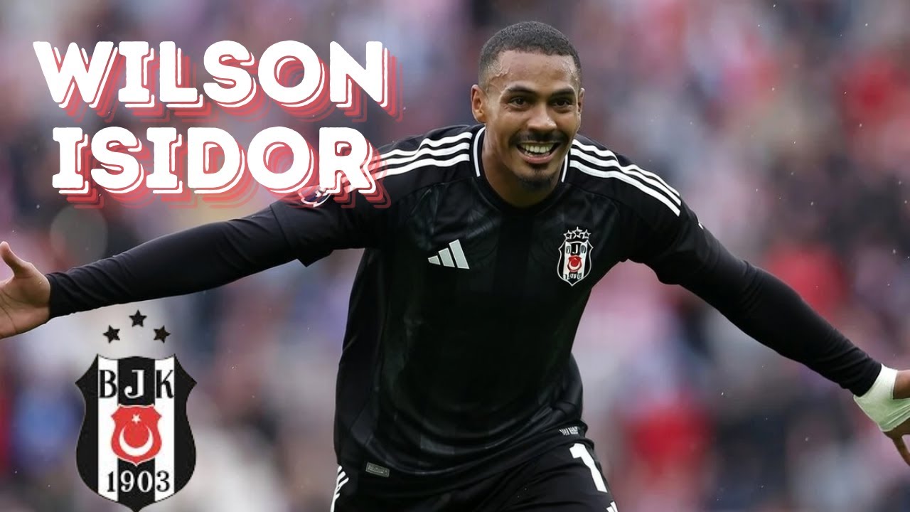 Wilson Isidor Analizi | Beşiktaş Transfer söylentisi