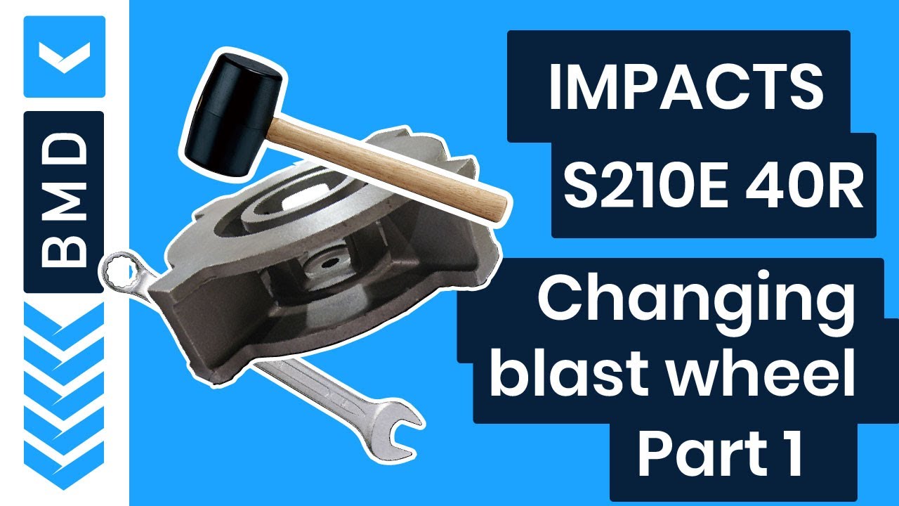 IMPACTS S210E - Changing blast wheel Pt. 1