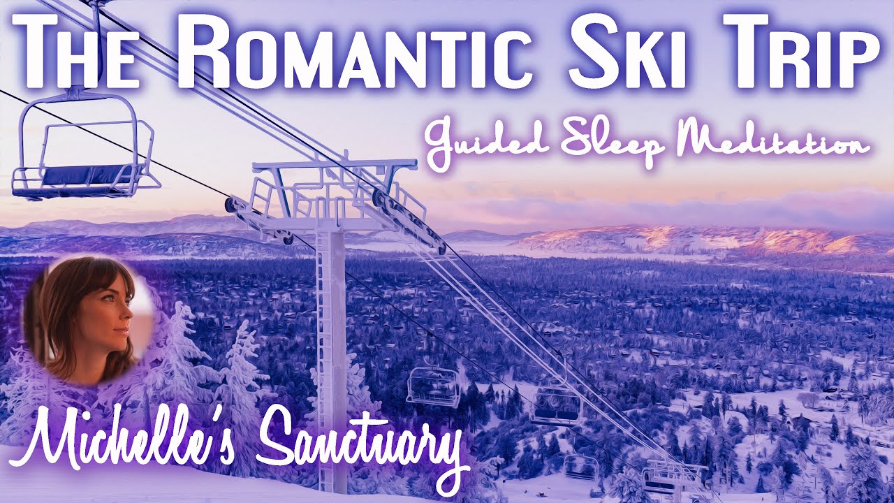 Romantic Sleep Story | THE ROMANTIC SKI TRIP | Bedtime Story for Grown-Ups (romance, asmr)