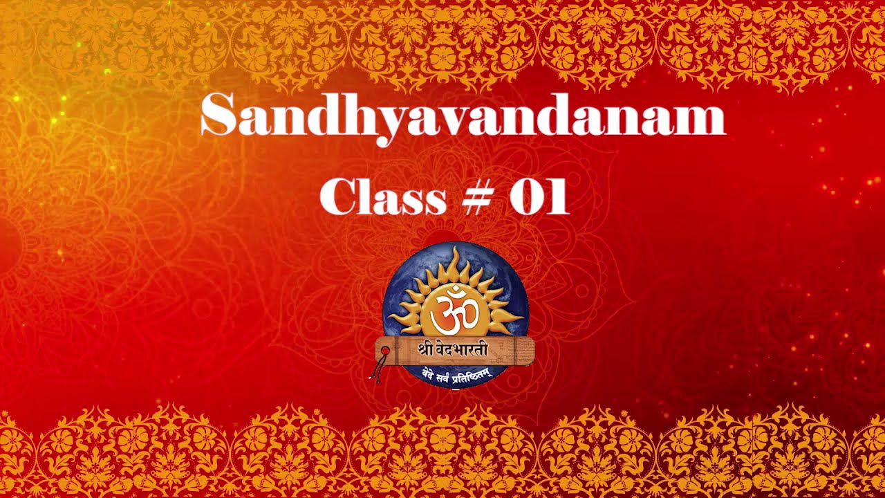 Sandhyavandanam Class # 01