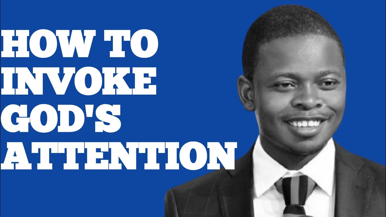 HOW TO INVOKE GOD'S ATTENTION||PROPHET SHEPHERD BUSHIRI 