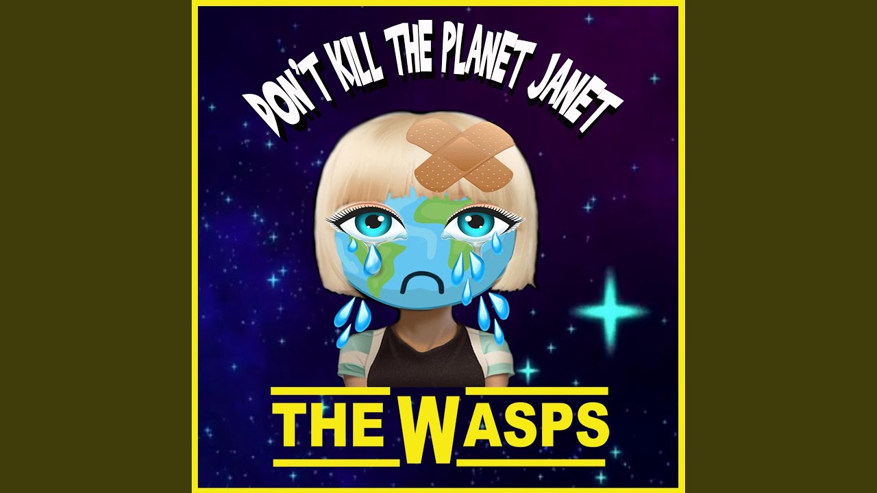 Don't Kill The Planet Janet