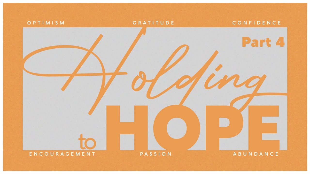 Holding to Hope | #4 | Relentless Gratitude | 2/1/26