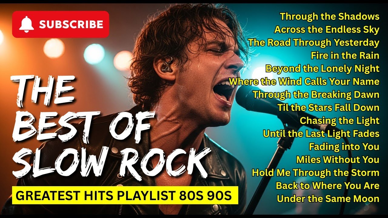 Legendary Slow Rock Ballads | The Most Emotional Heart-Breaking Hits