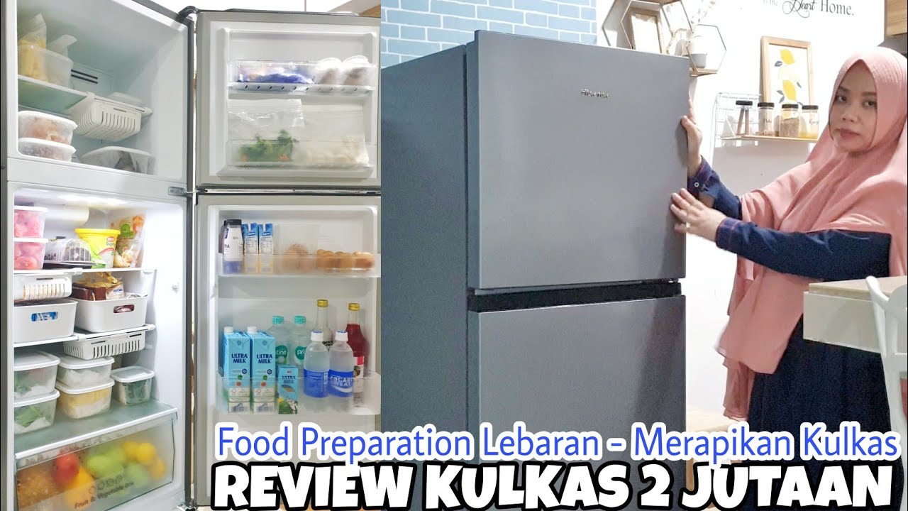 REVIEW KULKAS HISENSE 2 PINTU HARGA 2 JUTAAN, KULKAS PILIHAN IBU PINTAR | TIPS MERAPIKAN KULKAS