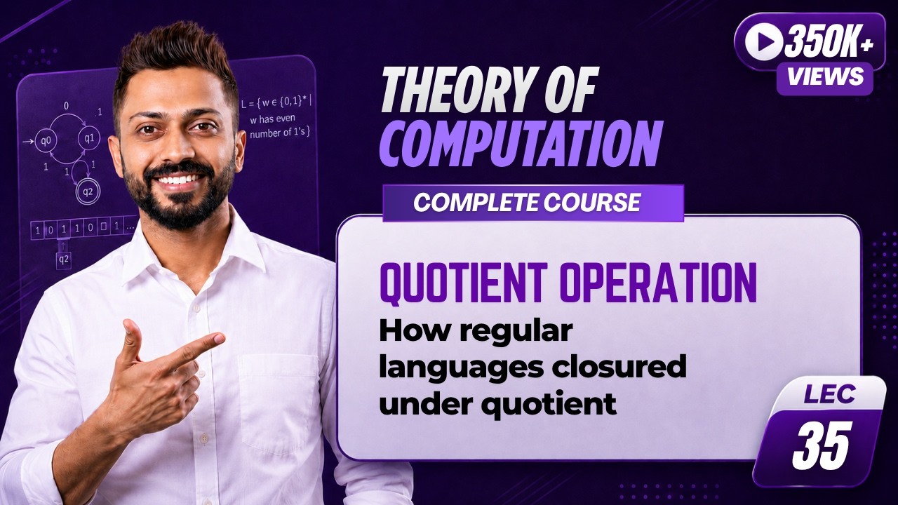 Lec-34: Quotient operation in toc with example | Closure Properties