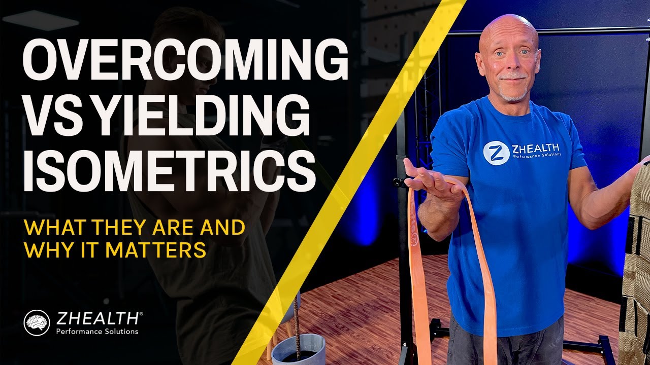 Overcoming vs. Yielding Isometrics (What They Are and Why It Matters!)
