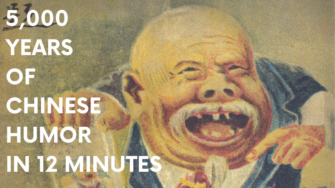 5,000 years of Chinese humor in 12 minutes