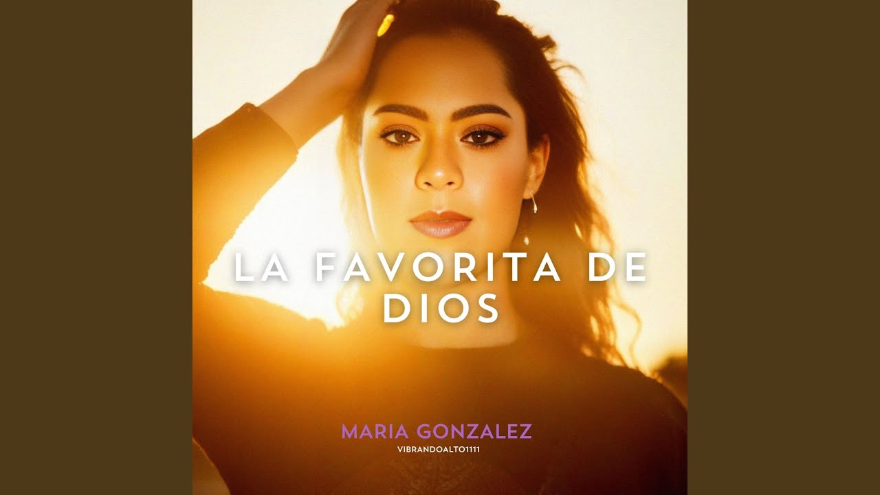 La Favorita de Dios