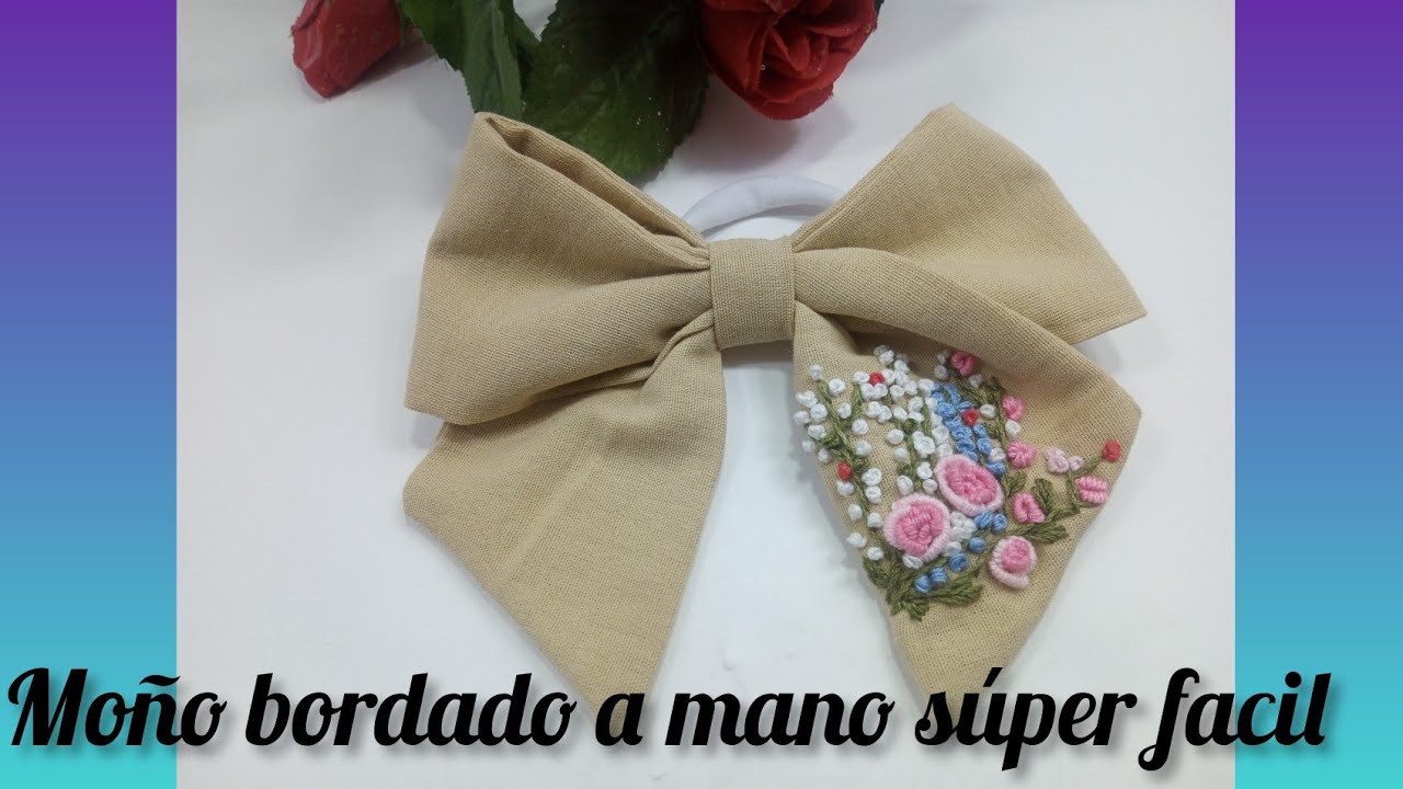 Moño bordado a mano súper fácil 🥰