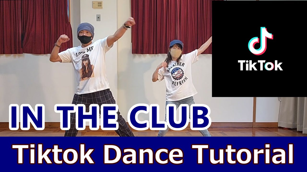 Tiktokダンス【IN THE CLUB - TaufiqAkmal】 #Tiktok #Tiktokダンス #tiktokdance