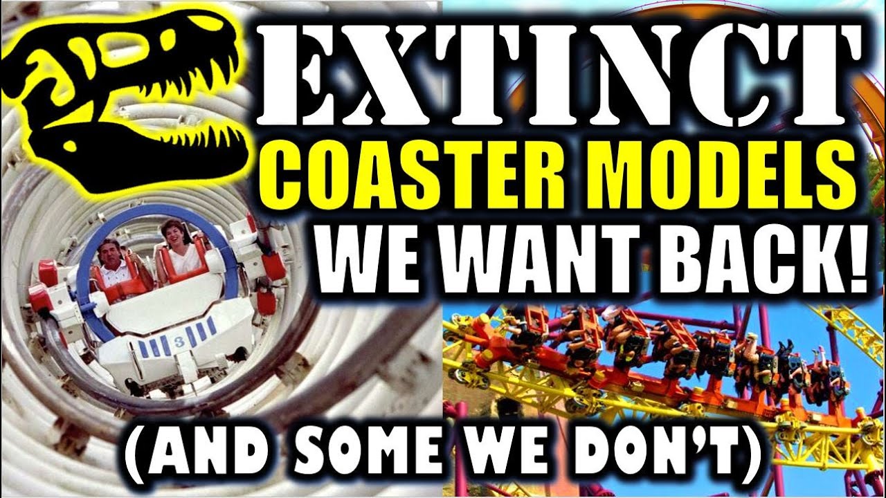 EXTINCT Coaster Models We Want Back (& Some We Don't)