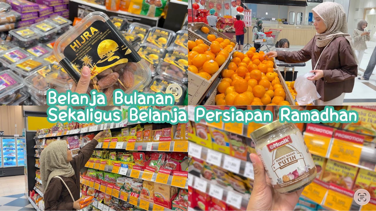 BELANJA BULANAN SEKALIGUS BELANJA PERSIAPAN RAMADHAN | GROCERY HAUL INDONESIA