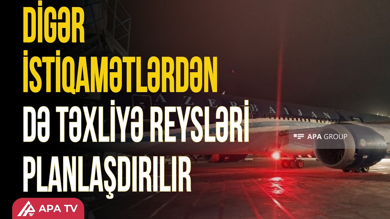 Ciddə şəhərindən təxliyə olunan Azərbaycan vətəndaşları Bakıya gətirilib | APA TV