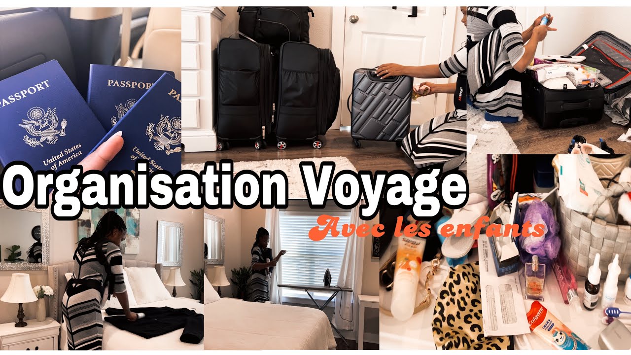 ✈️ORGANISE AVEC MOI NOTRE VOYAGE AVEC 3 ENFANTS EN BAS ÂGE ||CLEAN🌟ORGANIZE & PACK WITH ME🧳