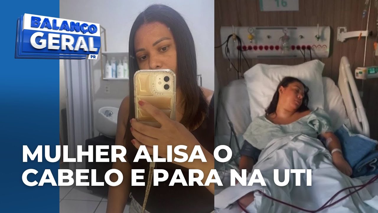 Mulher faz progressiva para alisar os cabelos e vai parar na UTI