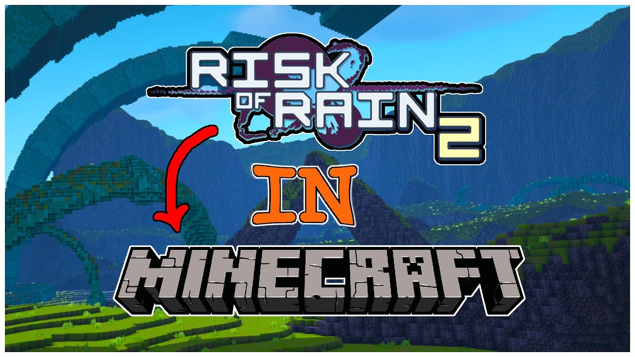 Rebuilding Risk of Rain 2 in Minecraft