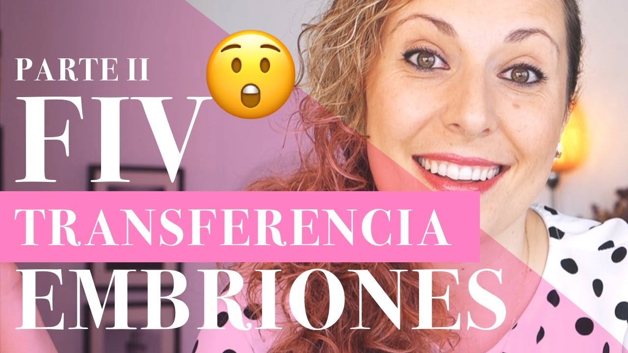 😲Fecundación In vitro (FIV) Mi experiencia - Parte 2 #embarazo