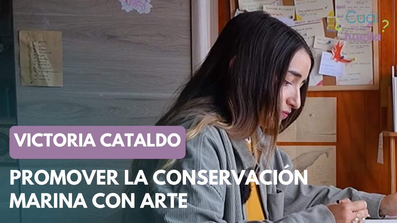 Victoria Cataldo: Promover la conservaci&oacute;n marina con arte