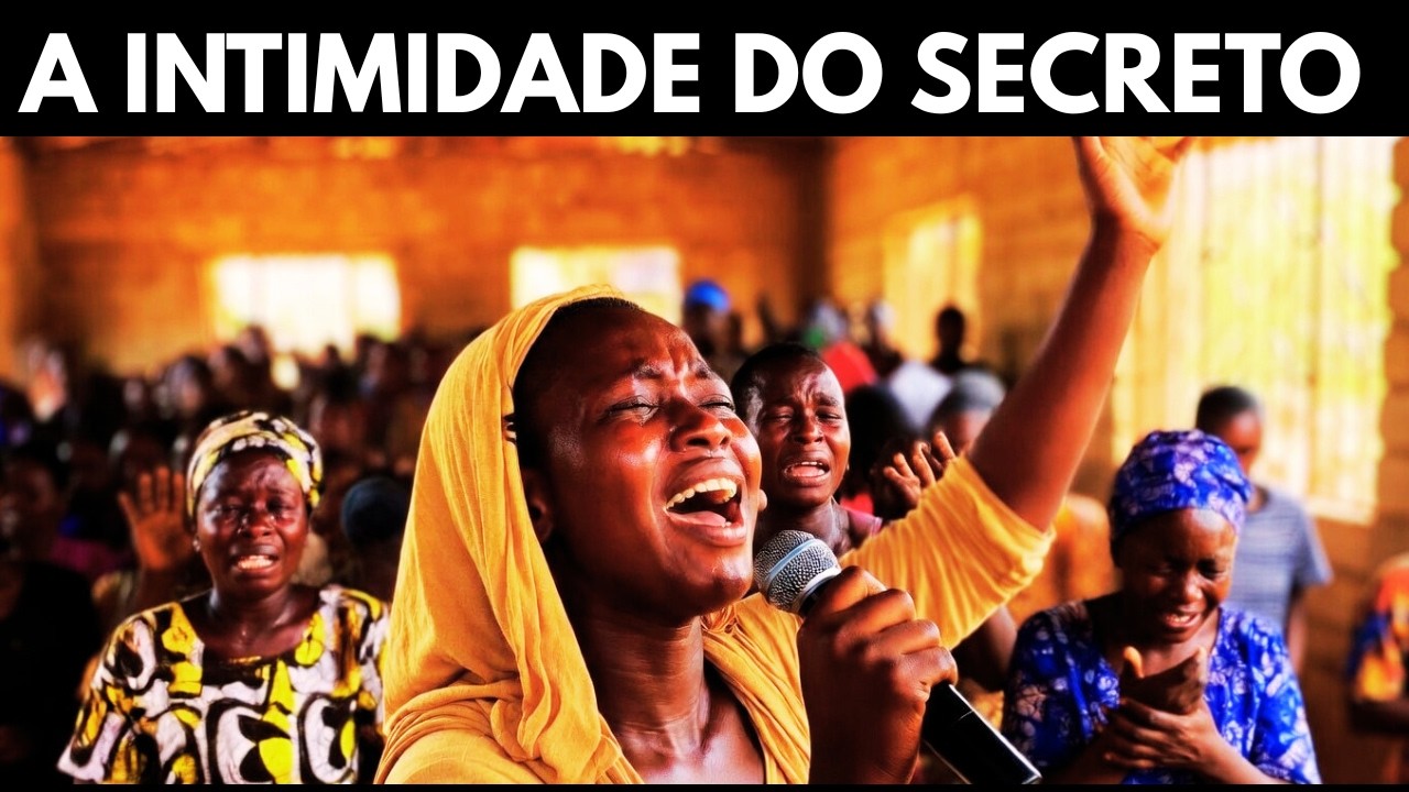 O Espírito Santo Te Leva ao Secreto Para Curar Sua Alma | Louvor de Unção e Renovo | Gospel Africano