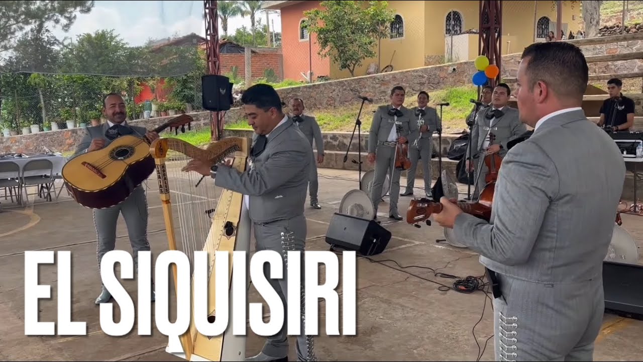 Mariachi alas de Mexico - El Siquisiri