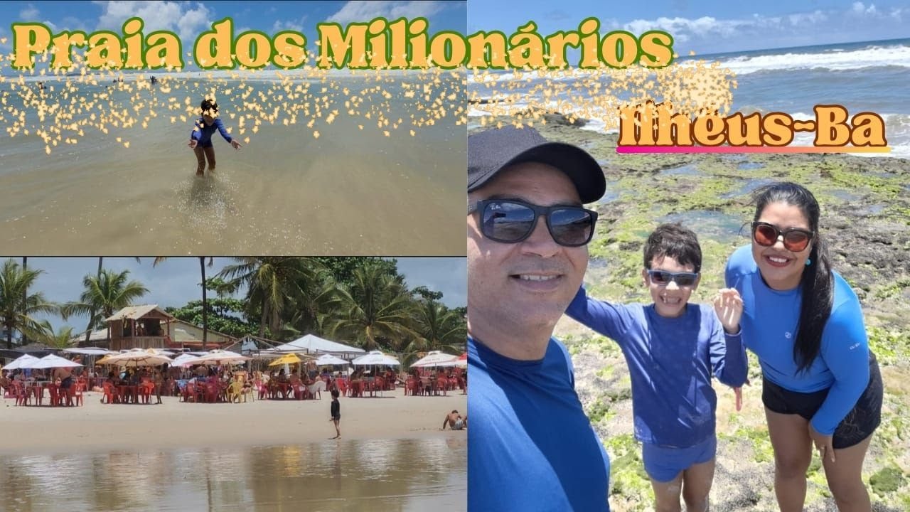 ASSIM É A PRAIA DOS MILIONÁRIOS - ZONA SUL DE ILHÉUS - BA | KATIA LESSA E FAMILIA
