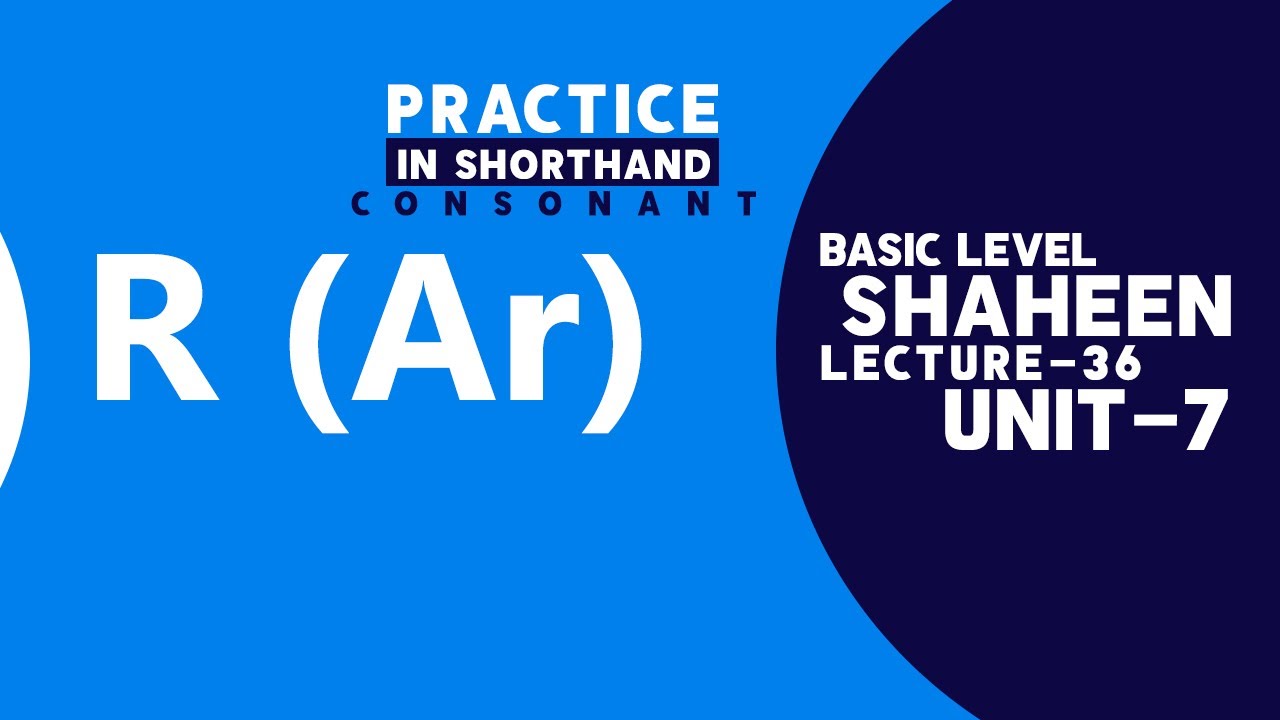 Consonant Practice in Shorthand 