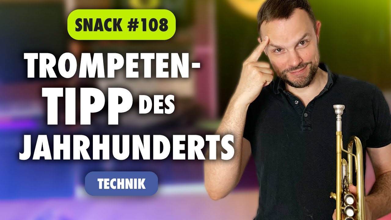 CBM Snack 108 - Der Trompetentipp des Jahrhunderts