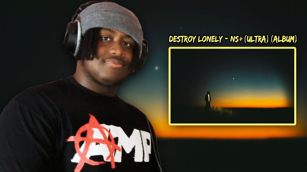 I WAS EXPECTING THIS!!! | DESTROY LONELY - NS+ (ULTRA) (ALBUM) | REACTION