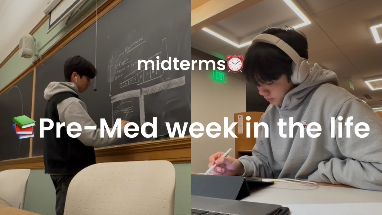 pre-med week in my life