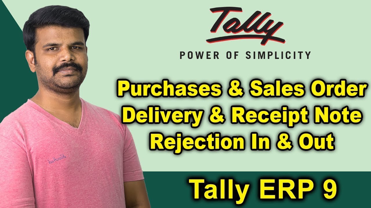 Order Processing in Tally ERP 9 | Rejection In & Out in Tally ERP 9   | தமிழ் அகாடமி