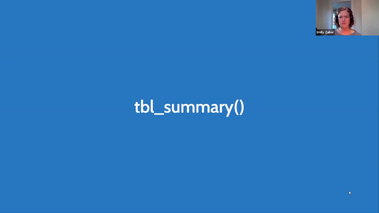 Creating presentation-ready summary tables with {gtsummary} by Emily Zabor (9/30/2020)