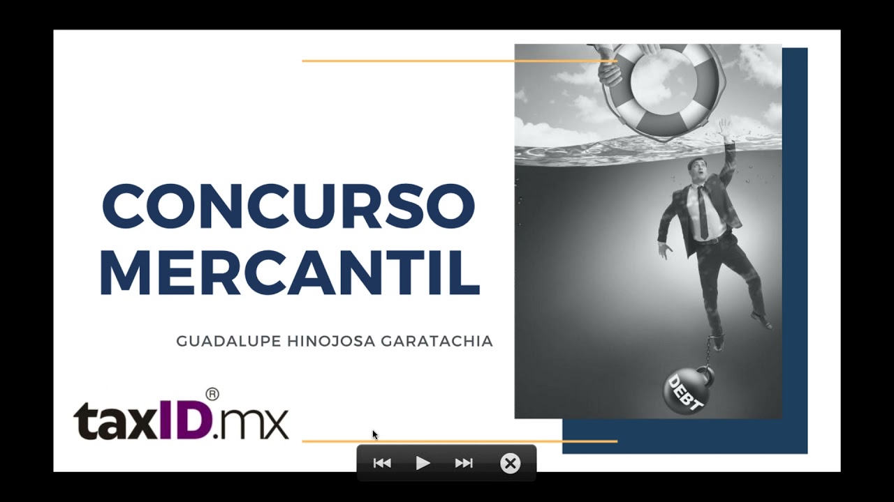 Aspectos Generales del Concurso Mercantil