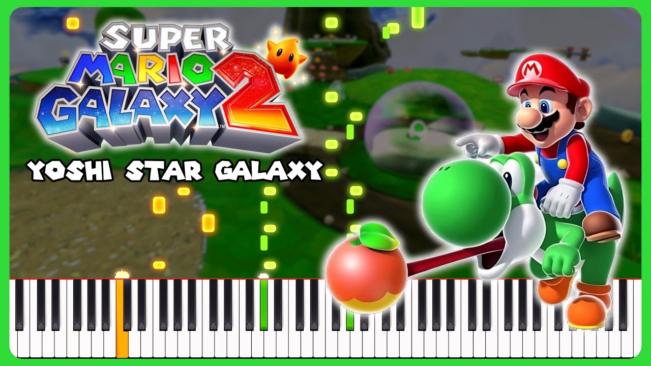 Yoshi Star Galaxy ~ Super Mario Galaxy 2 | Piano (+ Sheet Music)