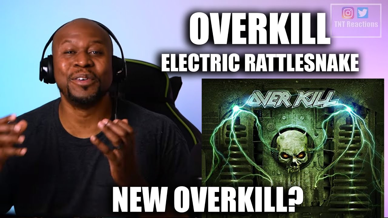Overkill - Electric Rattlesnake  | Reaction